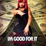 Download Im Good For It!