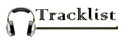 [Image: TrackList2.gif]
